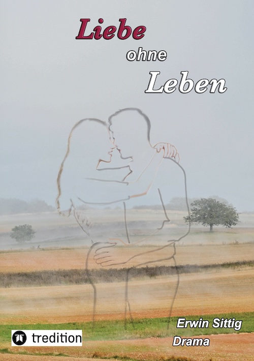 Liebe ohne Leben